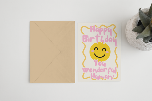 Happy Birthday Wonderful Human Card