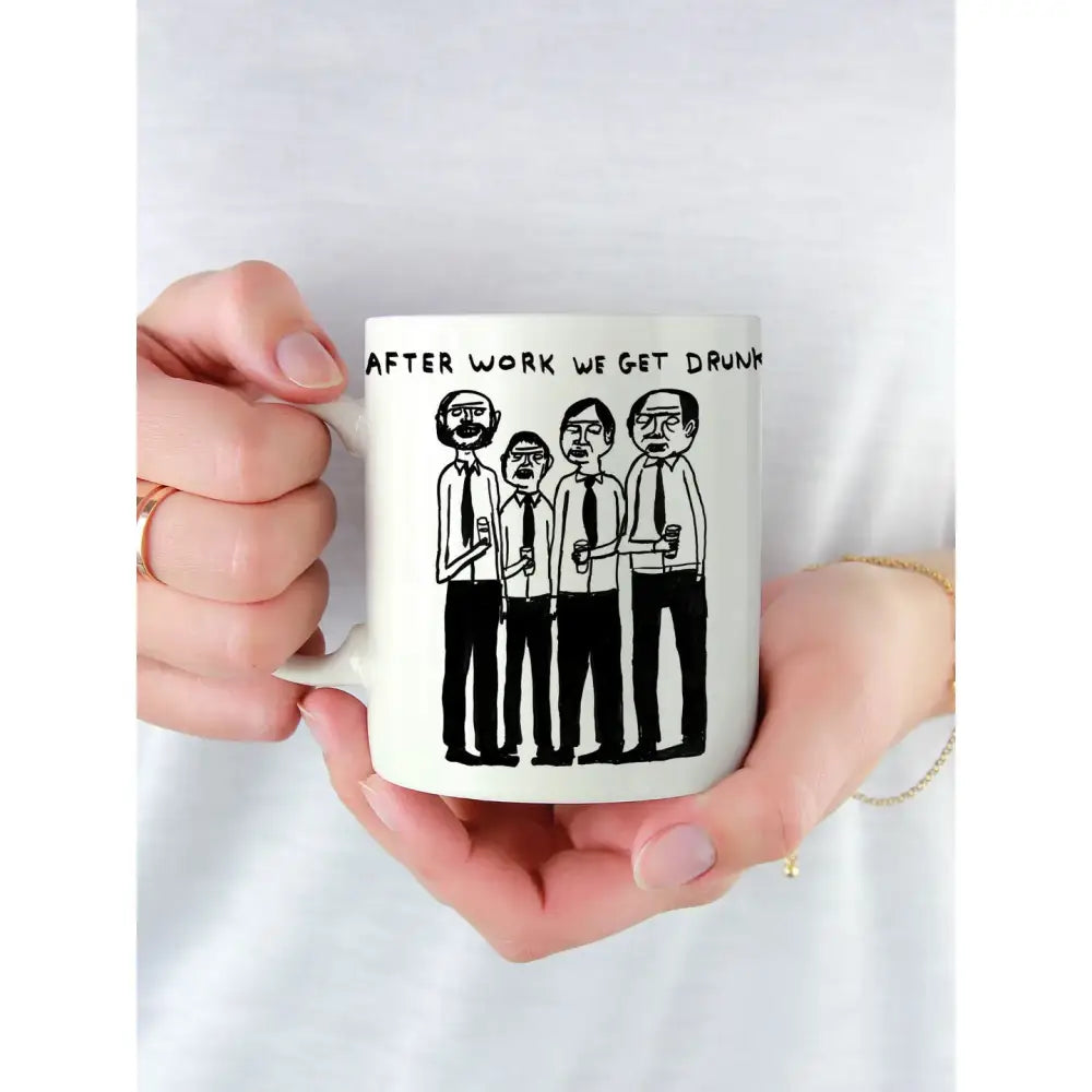 After Work We Get Drunk Mug - PABOOM