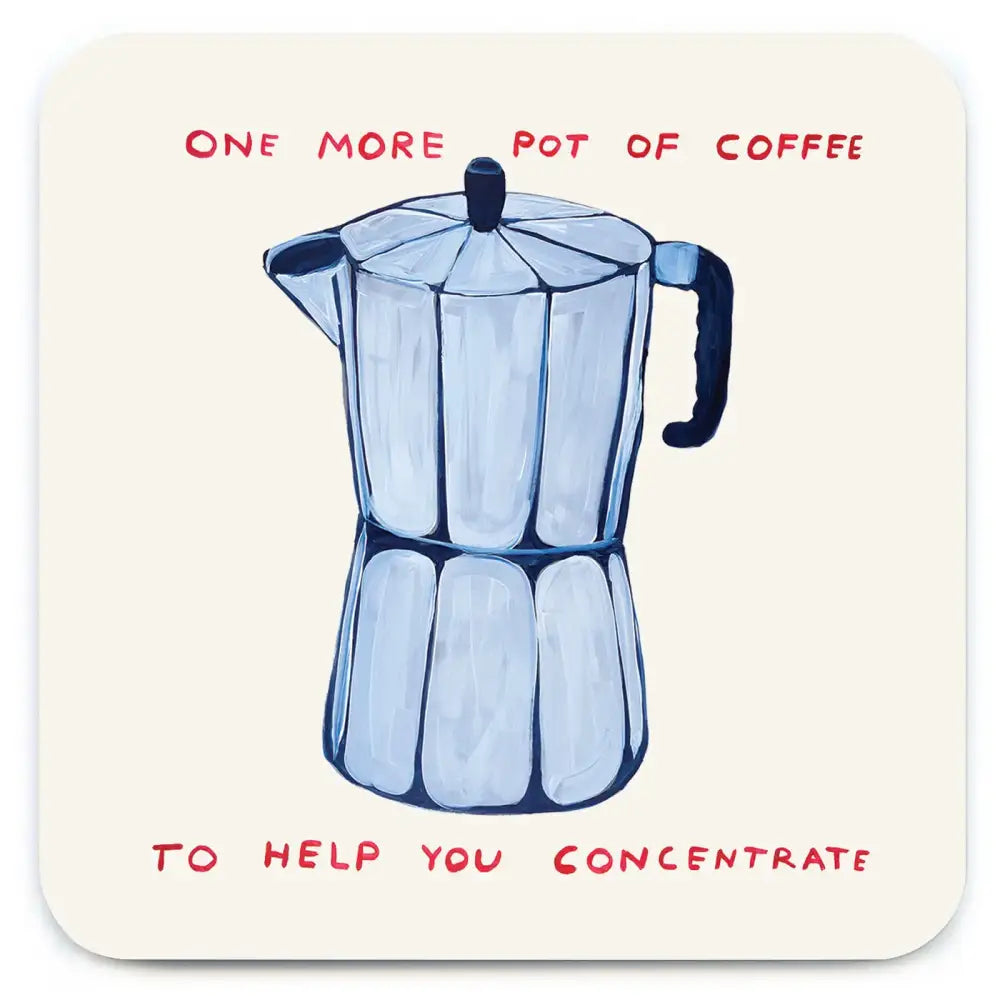 Another Pot Of Coffee Coaster - PABOOM
