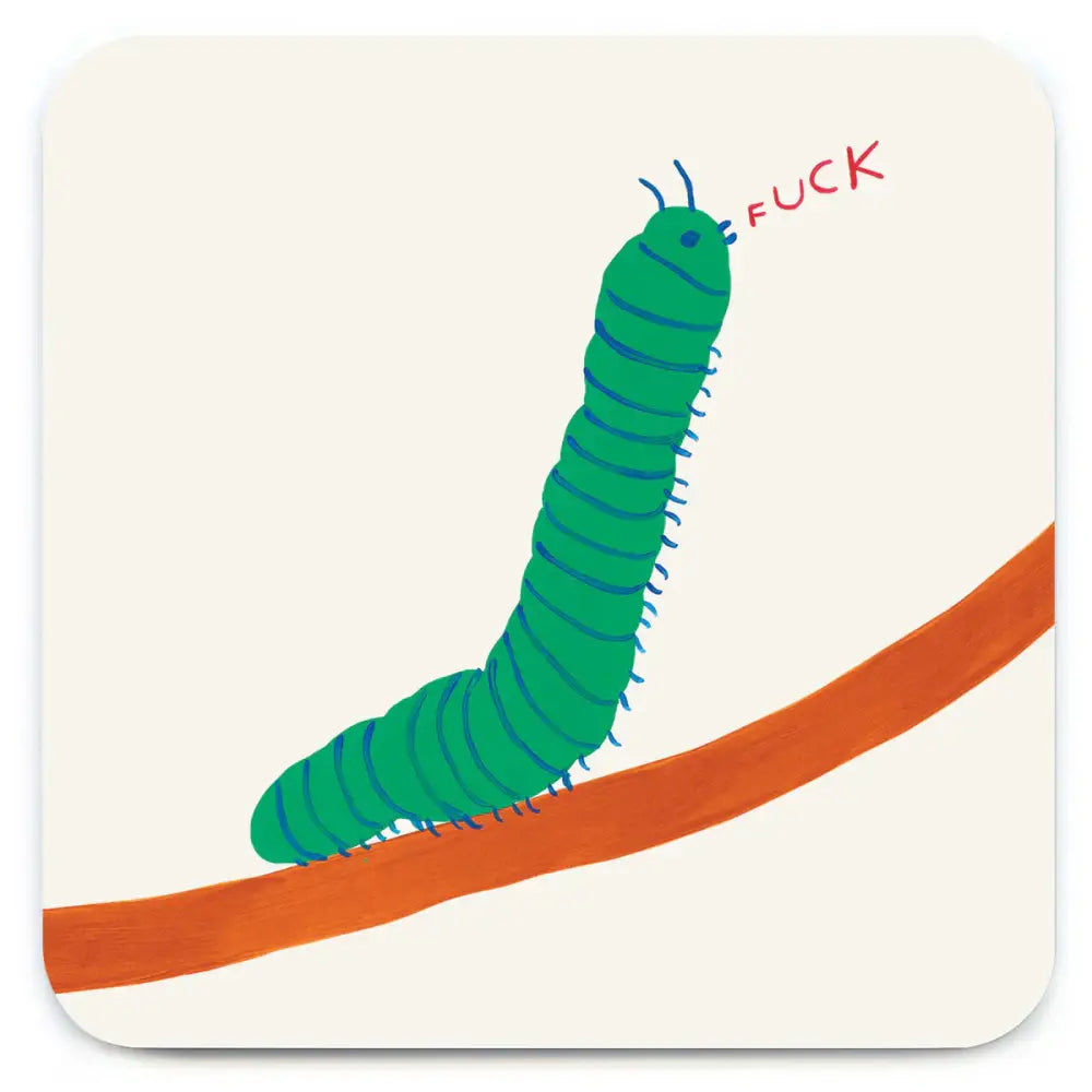 Caterpillar Fuck Coaster - PABOOM