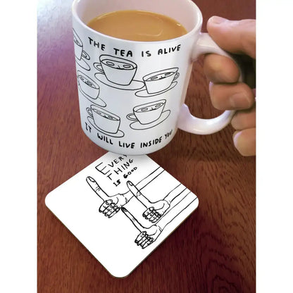 Everything Is Good Coaster - PABOOM