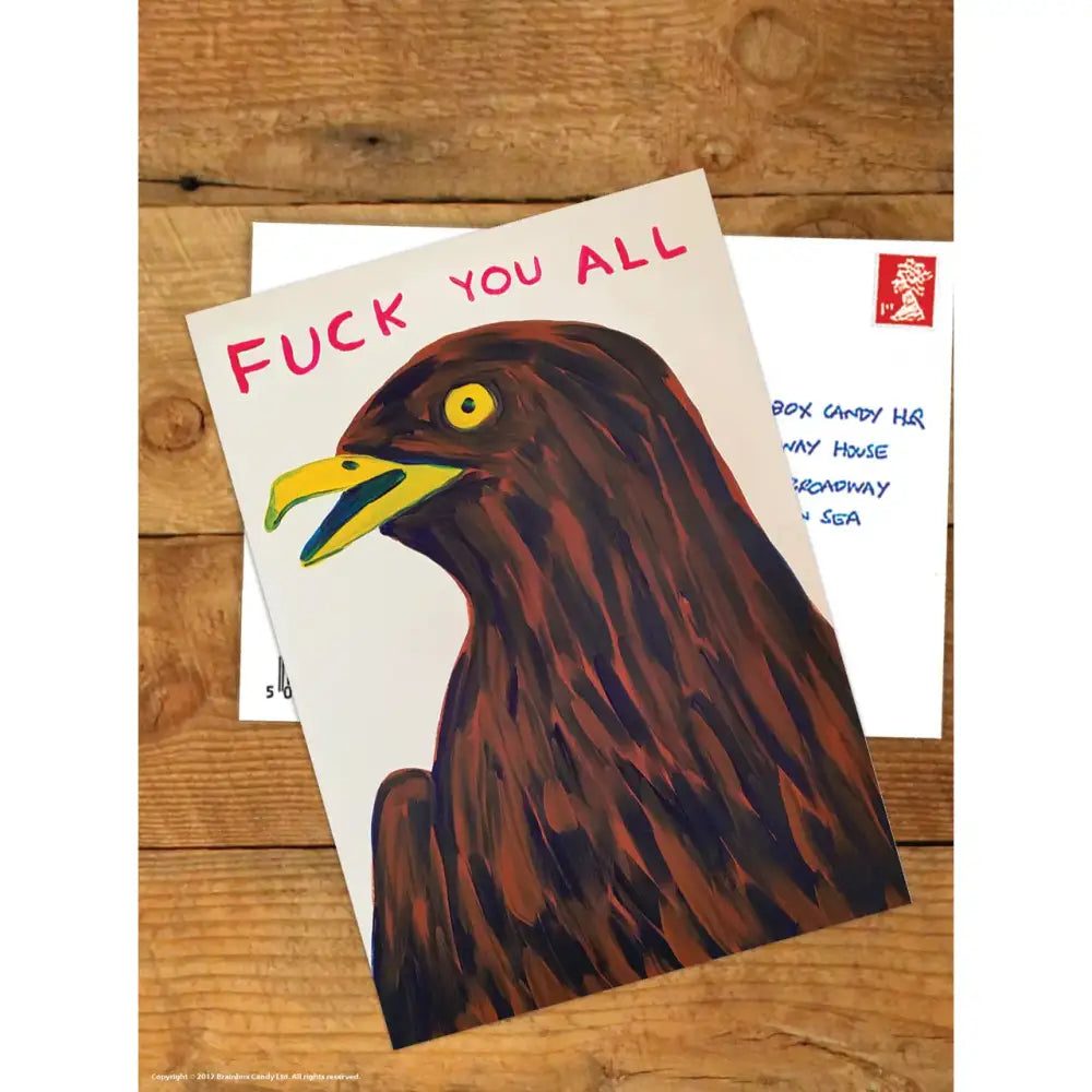 David Shrigley x Brainbox Candy - Fuck You All Postcard