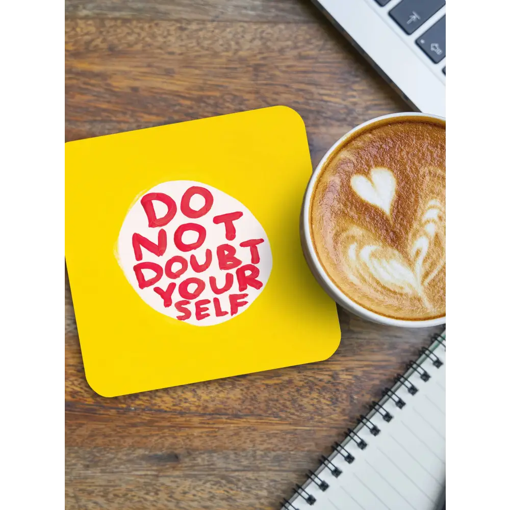 David Shrigley x Brainbox Candy - Funny Gift Coaster - Do Not Doubt Yourself