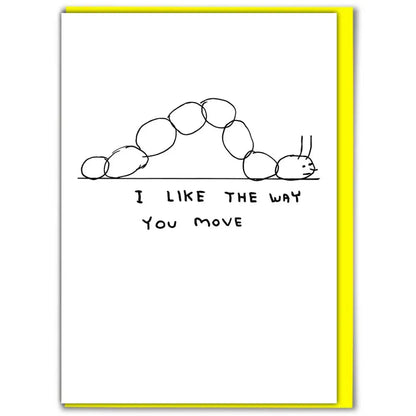 I Like the Way You Move Card - PABOOM