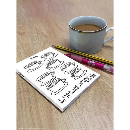 Live Without Tea A6 Notebook - PABOOM