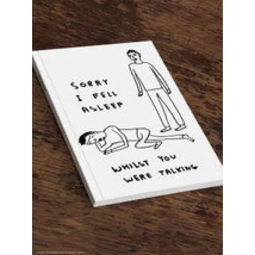 Sorry I Fell Asleep A5 Notebook - PABOOM