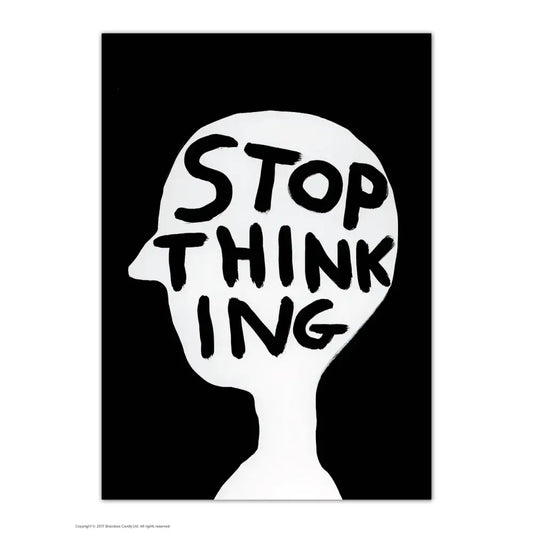 Stop Thinking Postcard - PABOOM