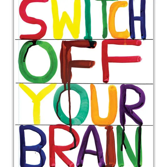 Switch Off Your Brain A6 Notebook - PABOOM
