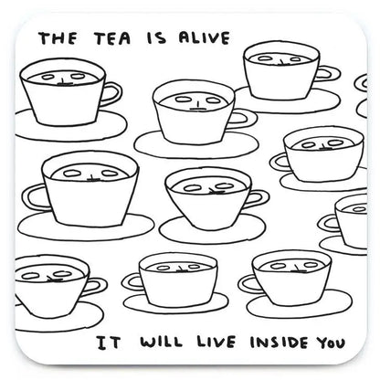 The Tea Is Alive Coaster - PABOOM