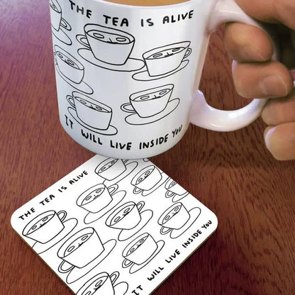 The Tea Is Alive Coaster - PABOOM