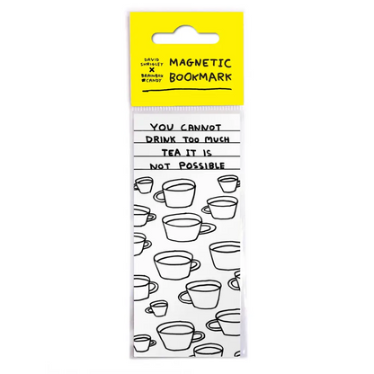 Too Much Tea Magnetic Bookmark - PABOOM