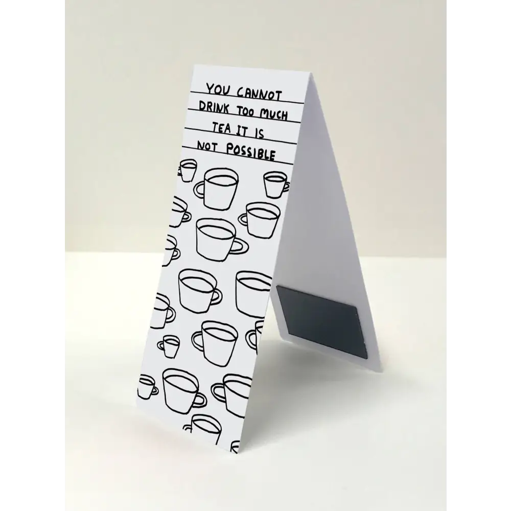 Too Much Tea Magnetic Bookmark - PABOOM