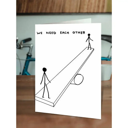 We Need Each Other Card - PABOOM