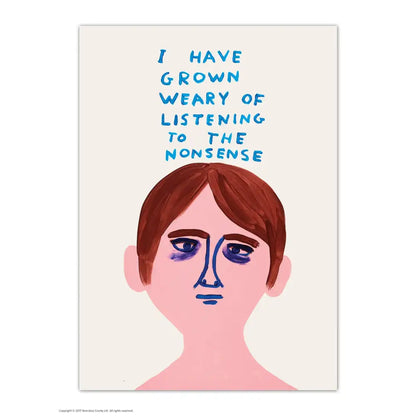 Weary Of The Nonsense Postcard - PABOOM