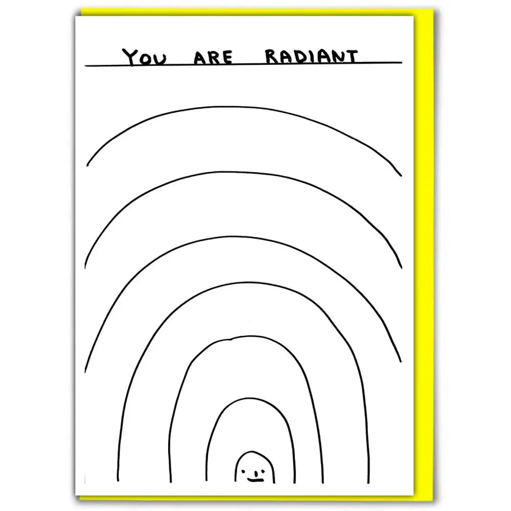 You Are Radiant Card - PABOOM