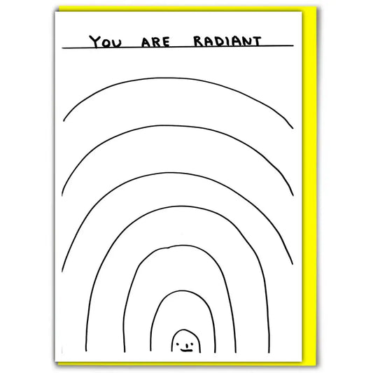 You Are Radiant Card - PABOOM