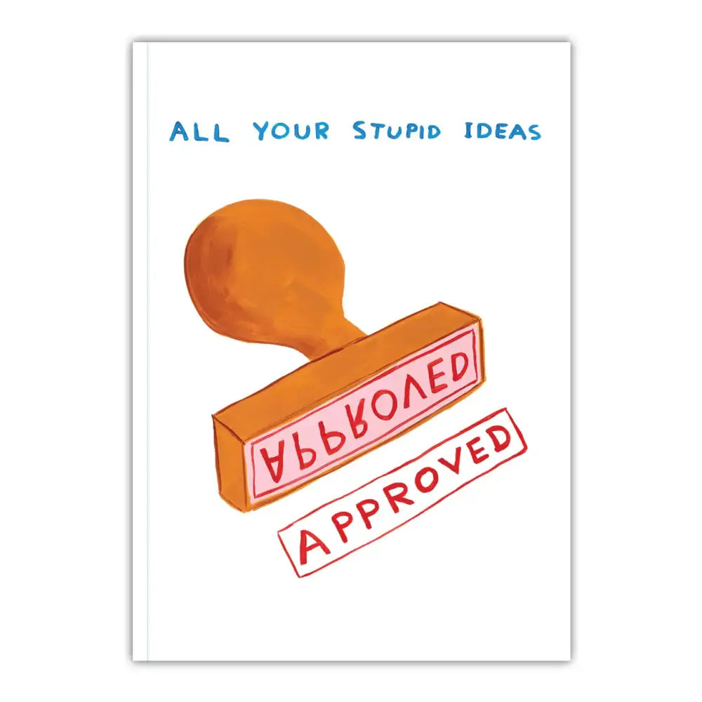 Your Stupid Ideas A5 Notebook - PABOOM