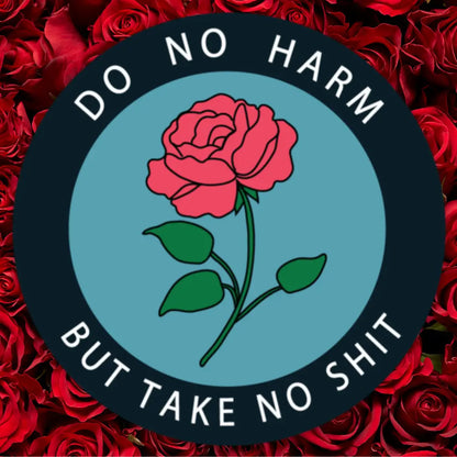 Do No Harm Sticker