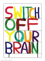 Switch Off Your Brain Lined A5 Notebook