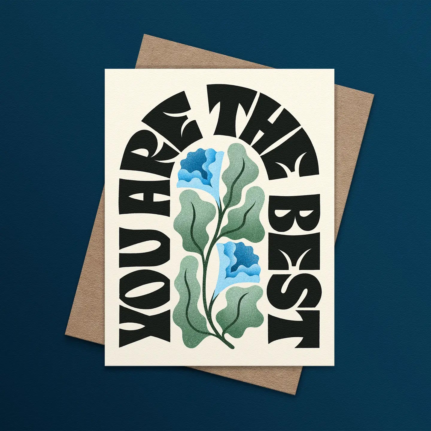 You Are the Best Blue Florals Card