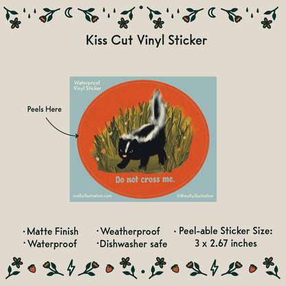 Close-up detail of the skunk illustration on the Do Not Cross Me sticker