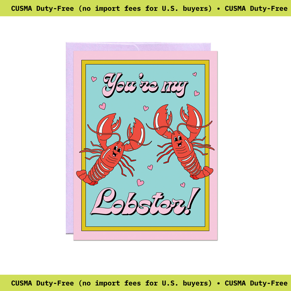 Two red cartoon lobsters with hearts on a teal background, reading You're my Lobster!