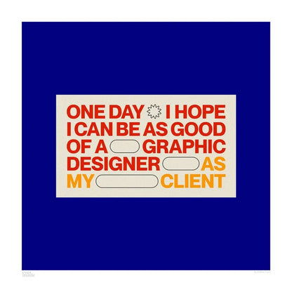 Evermade - As Good Art Print Small [33cm x 33cm] / Unframed