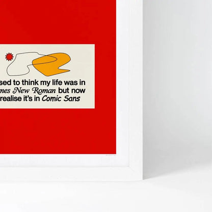 Evermade - Comic Sans Art Print Small [33cm x 33cm] / Unframed