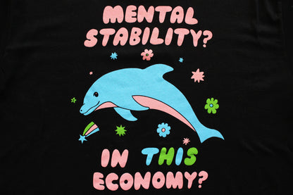 Mental Stability Dolphin Tee