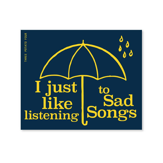 Sad Songs Sticker