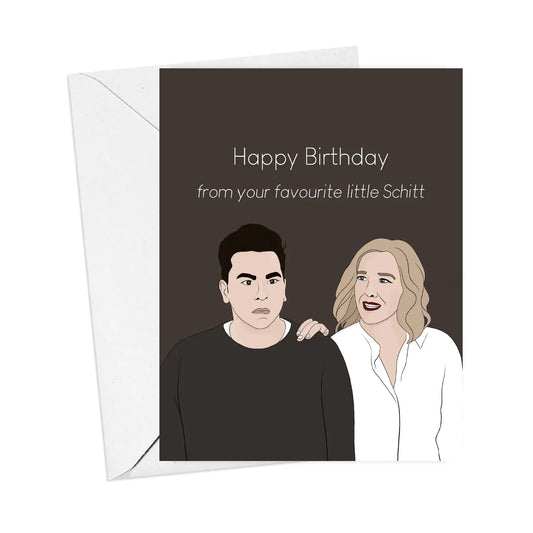 Schitt’s Creek - Birthday Card