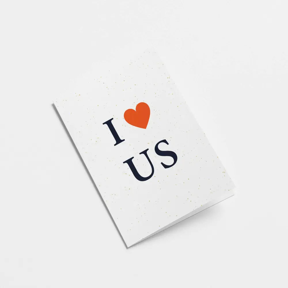 Graphic Factory - I love us - Greeting Card Standard cello