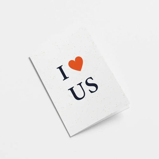 Graphic Factory - I love us - Greeting Card Standard cello