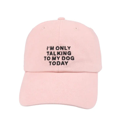HATPHILE - I’m Only Talking to My Dog Today Baseball Cap – Adjustable Cotton Hat for Lovers Black or Pink