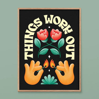 Things Work Out Print - PABOOM