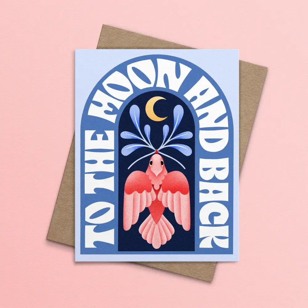 To the Moon and Back Pink Bird Card - PABOOM