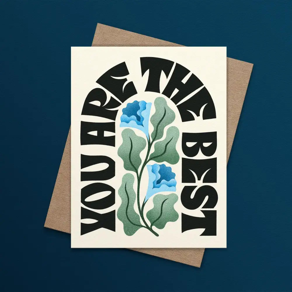 You Are the Best Blue Florals Card - PABOOM