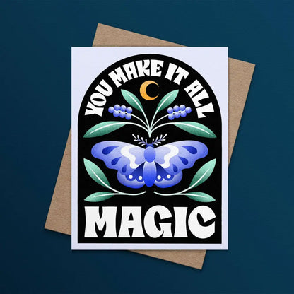 Julie Solvstrom Illustration - You Make it All Magic Greeting Card | Love & Romance