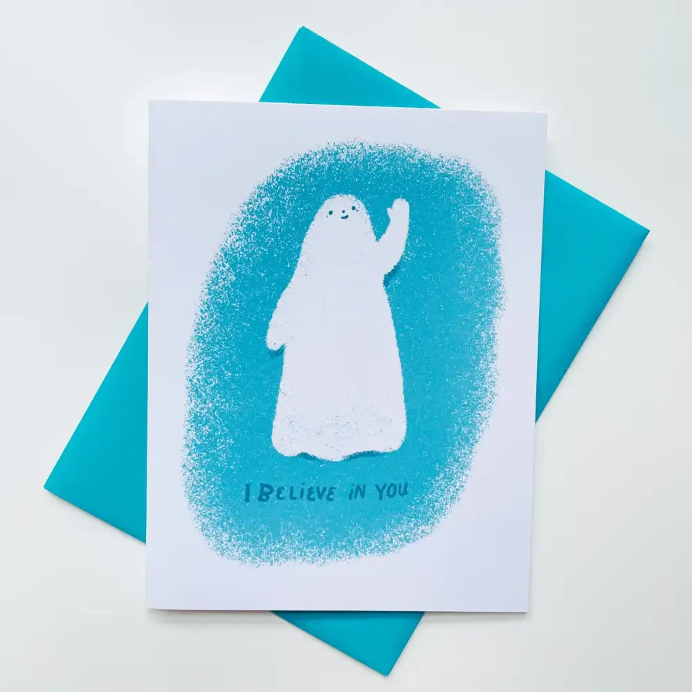 I Believe in You Ghost Card - PABOOM