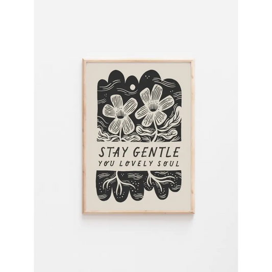'Stay Gentle' Mindful Art Print illustrated greeting card by Lauren Marina - PABOOM