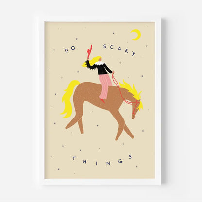 Little Black Cat Illustrated Goods - Do Scary Things Art Print | Cowgirl Wall | Horse A5