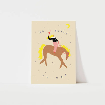 Little Black Cat Illustrated Goods - Do Scary Things Art Print | Cowgirl Wall | Horse A5
