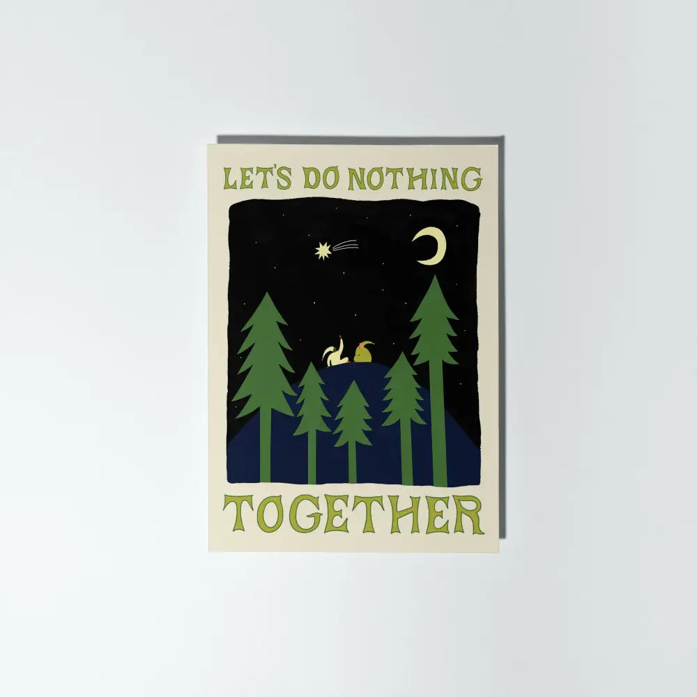 Let's Do Nothing Together Card - PABOOM