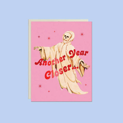Lucky Goods Paper - Another Year Closer Card – Funny Birthday Greeting