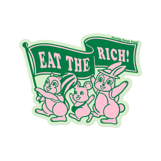Lucky Goods Paper - Eat the Rich Sticker
