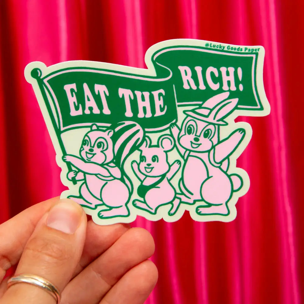 Lucky Goods Paper - Eat the Rich Sticker