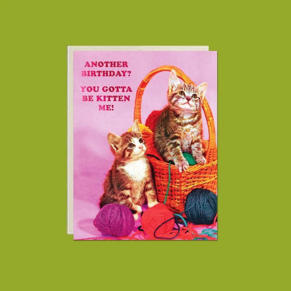 Lucky Goods Paper - Kitten Me! – Foil Birthday Card