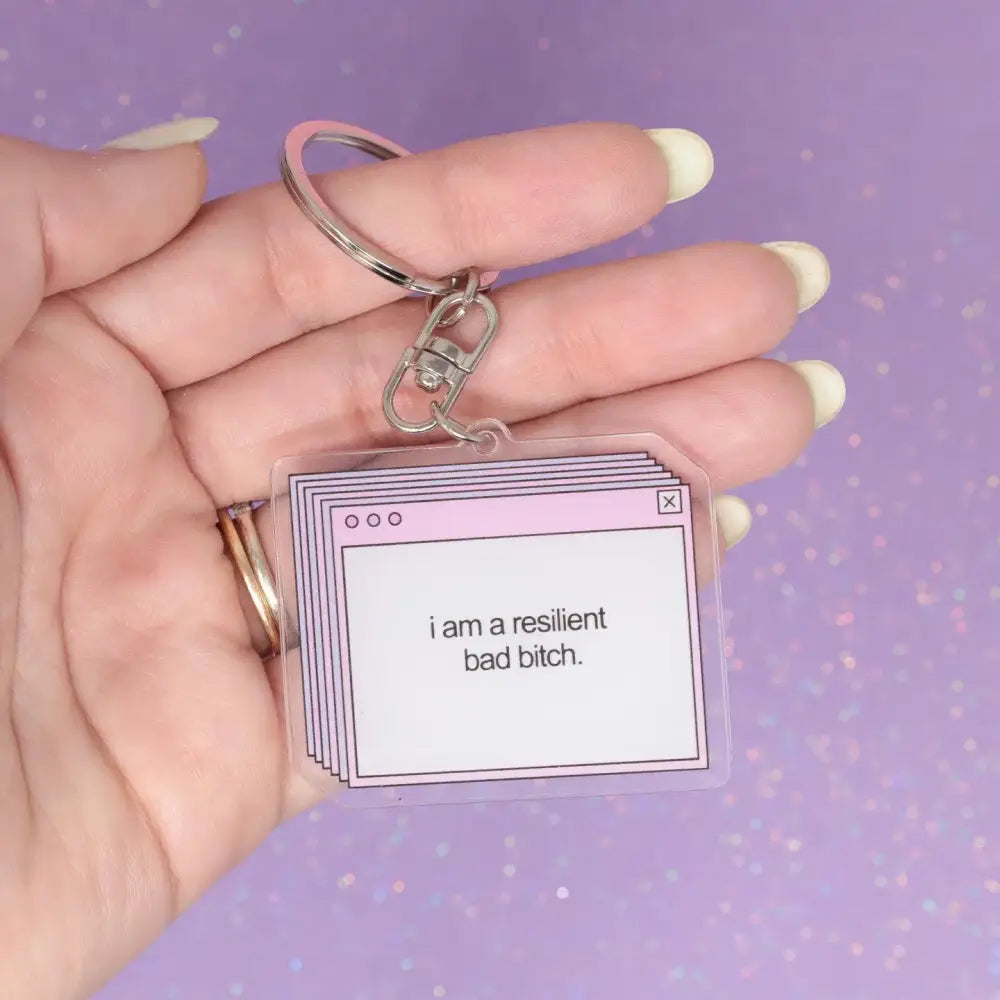 I’m A Resilient Bad Bitch Keychain - PABOOM