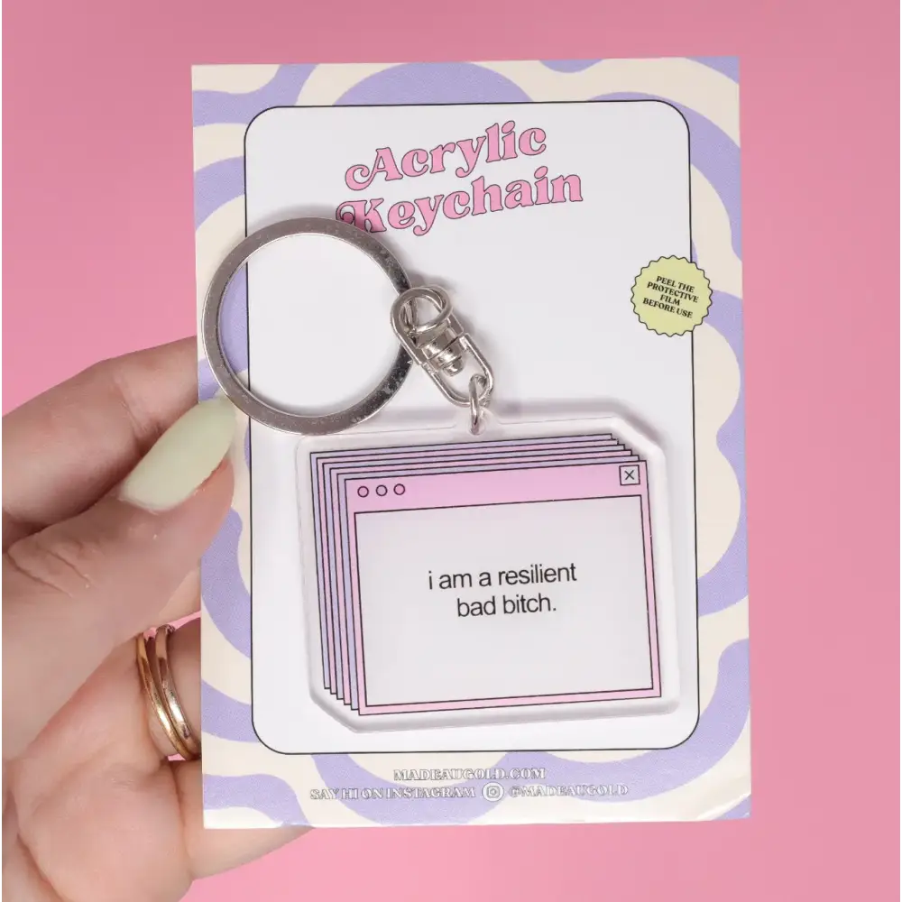 I’m A Resilient Bad Bitch Keychain - PABOOM