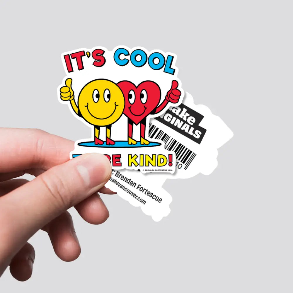 MAKE Vancouver - Cool To Be Kind Sticker